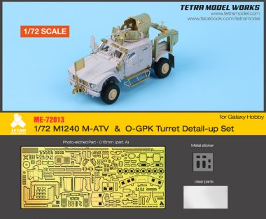 1/72 M1240 M-ATV & O-GPK Turret Detail Up Set for Galaxy Hobby