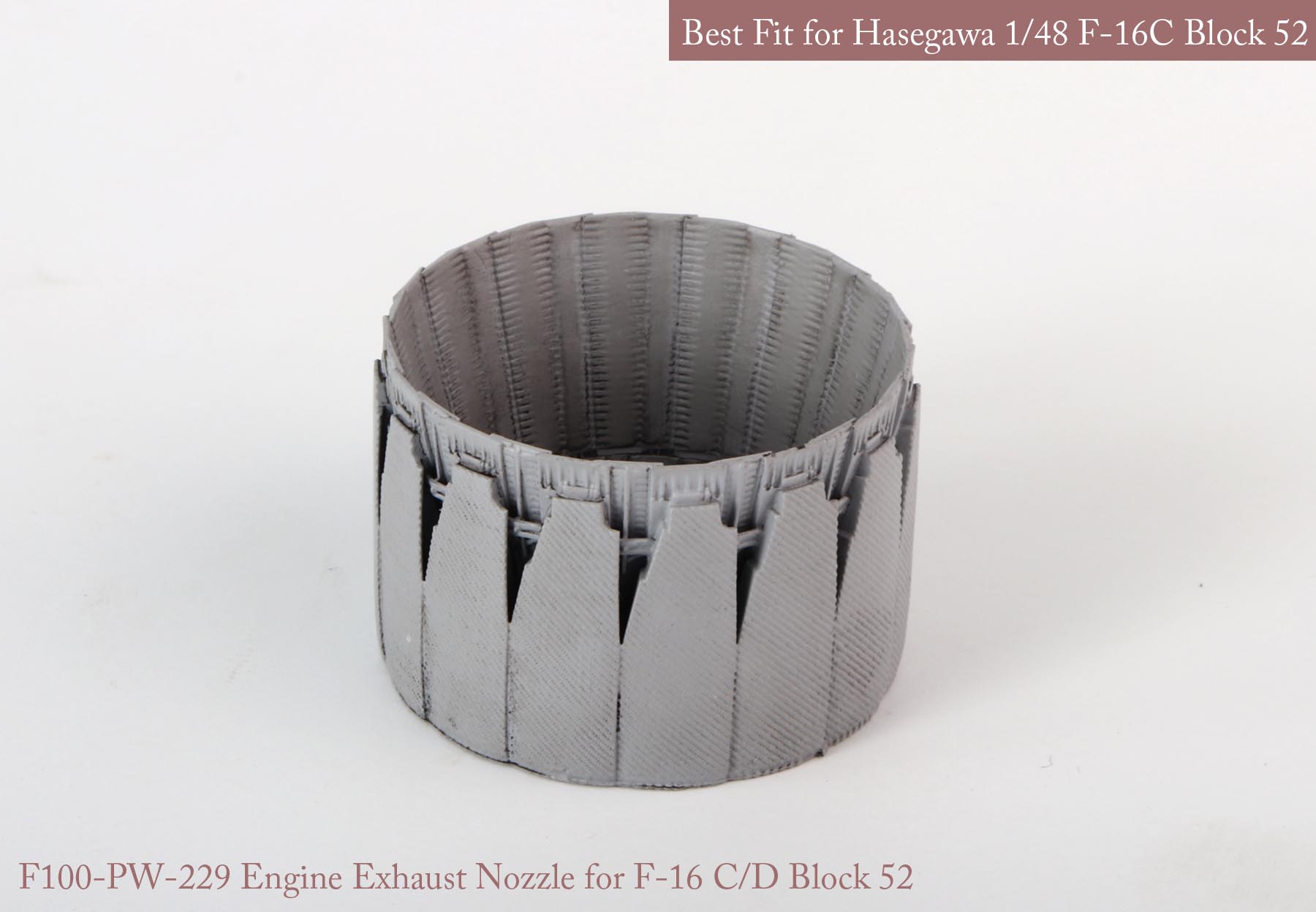 1/48 F-16C/D Block.52 P&W Nozzle for Hasegawa - Click Image to Close