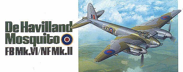 1/48 De Havilland Mosquito FB Mk.VI/NF Mk.II - Click Image to Close